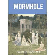 Wormhole, Paperback