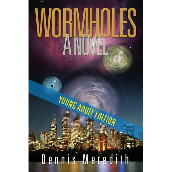 Wormholes Young Adult Edition (Paperback)