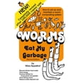 thumbnail image 1 of Worms Eat My Garbage : How to Set Up and Maintain a Worm Composting System, 2nd Edition (Paperback), 1 of 1