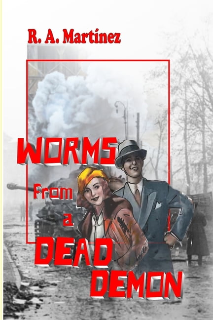Worms from a Dead Demon : (In the Rumor of the Forests) (Paperback)