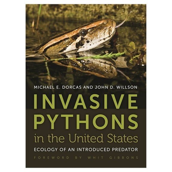 Wormsloe Foundation Nature Books Invasive Pythons in the United States: Ecology of an Introduced Predator, (Paperback)