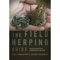 thumbnail image 1 of Wormsloe Foundation Nature Books The Field Herping Guide: Finding Amphibians and Reptiles in the Wild, (Paperback), 1 of 1