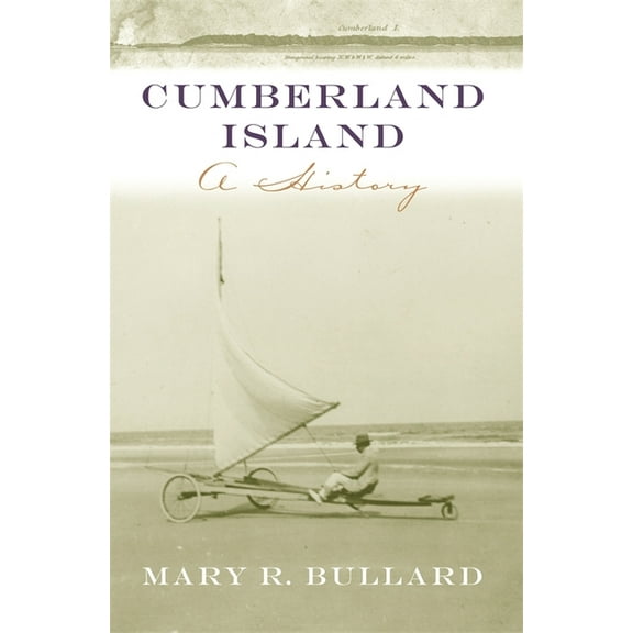 Wormsloe Foundation Publications Cumberland Island: A History, (Paperback)
