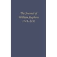 thumbnail image 1 of Wormsloe Foundation Publications The Journal of William Stephens, 1743--1745, (Hardcover), 1 of 1