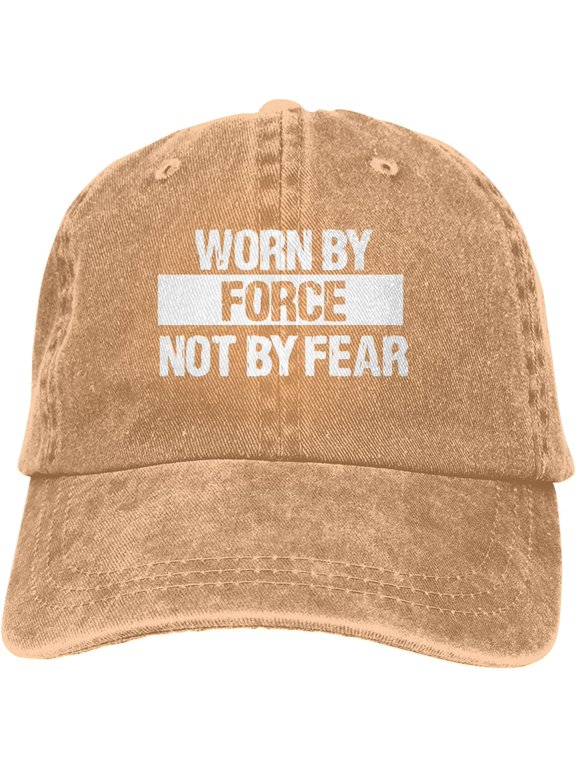 Worn by Force Not by Fear Slogan Cowboy Hats Unisex Adjustable Vintage Baseball Caps Natural