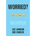 thumbnail image 1 of Pre-Owned Worried?: Science investigates some of life's common concerns, 9780393712896, 0393712893, Hardcover, Illustrated edition, 1 of 1