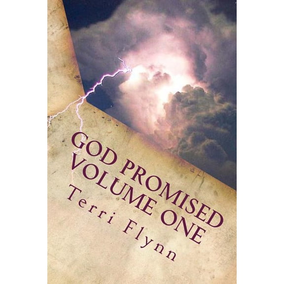 God Promised Volume One: Proclaiming the Word Over