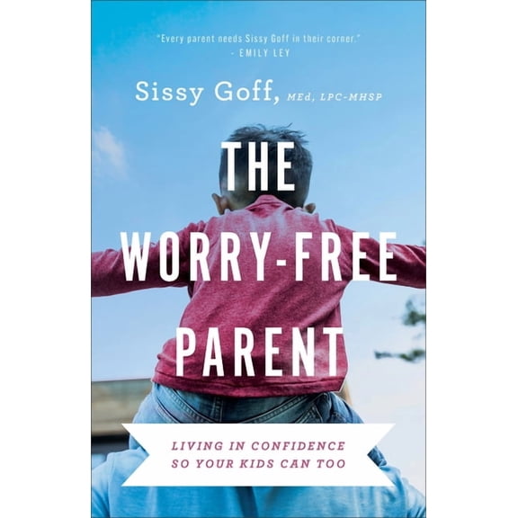 Worry-Free Parent, (Hardcover)