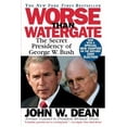 thumbnail image 1 of Pre-Owned Worse Than Watergate: The Secret Presidency of George W. Bush (Paperback) 0446694835 9780446694834, 1 of 1
