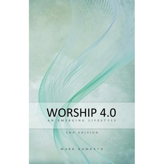 Worship 4.0: An Emerging Lifestyle