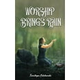 thumbnail image 1 of Worship Brings Rain, (Paperback), 1 of 1