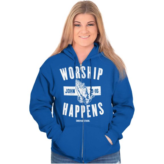 Worship Happens John 3:16 Prayer Zip Up Hoodie Men's Women's Brisco Brands X