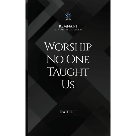 Worship No One Taught Us, (Paperback)