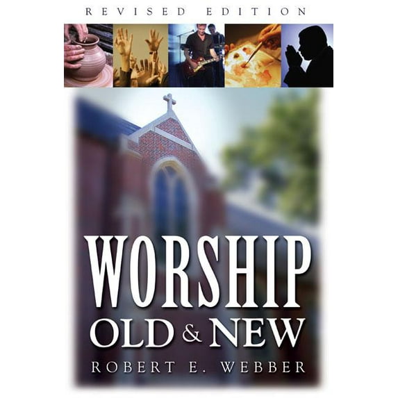 Worship Old and New, (Hardcover)