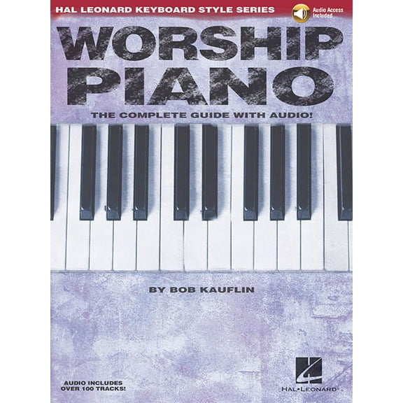 Worship Piano Hal Leonard Keyboard Style Series Book with Online Audio Modern Worship Keyboard Method Chords Rhythms and, (Paperback)