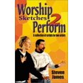 thumbnail image 1 of Pre-Owned Worship Sketches 2 Perform: A Collection of Scripts for Two Actors (Paperback) 1566080681 9781566080682, 1 of 1