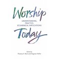 thumbnail image 1 of Pre-Owned Worship Today: Understanding, Practice, Ecumenical Implications (Paperback) 2825414050 9782825414057, 1 of 1