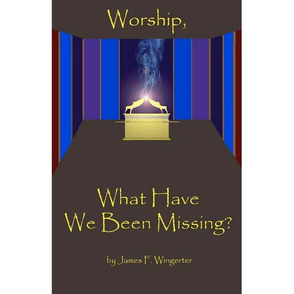 Worship, What Have We Been Missing?: N/A (Paperback)