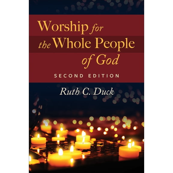 Worship for the Whole People of God, Second Edition (Paperback)