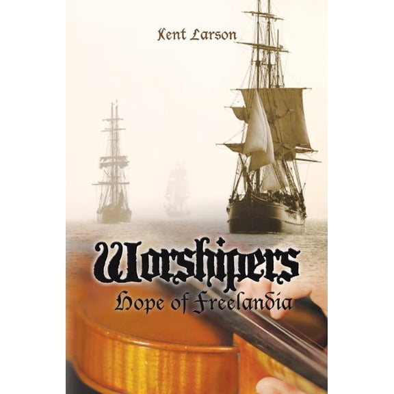 Pre-Owned Worshipers : Hope of Freelandia (Paperback)