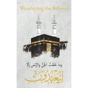 Worshiping the Beloved, Paperback
