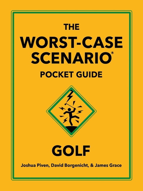 Worst-Case Scenario The Worst-Case Scenario Pocket Guide: Golf, (Hardcover)