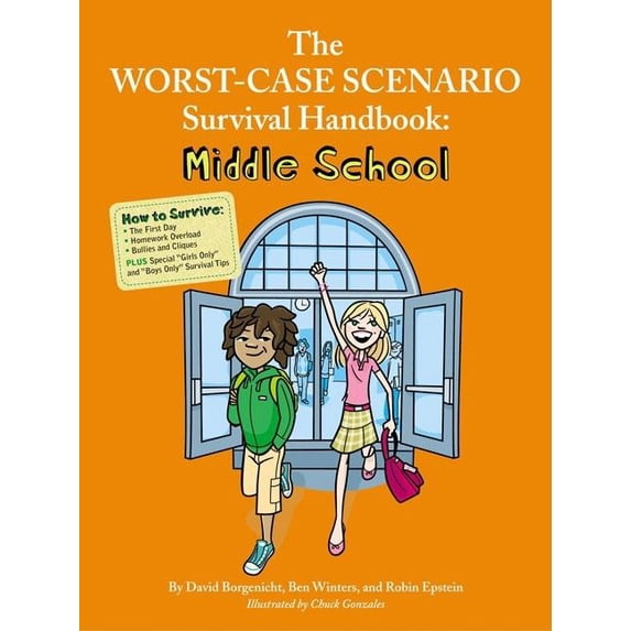 Worst Case Scenario The Worst-Case Scenario Survival Handbook: Middle School, (Paperback)