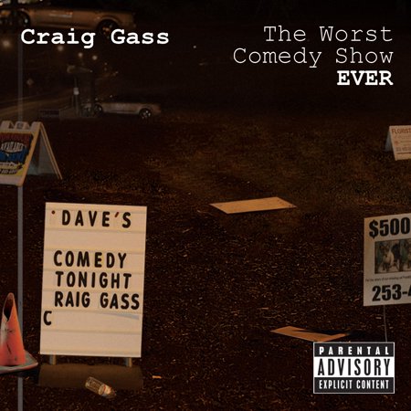 Worst Comedy.. Gass, Craig (CD)