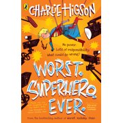 Worst. Superhero. Ever, Paperback