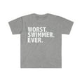 thumbnail image 1 of Worst Swimmer Ever Unisex T-shirt S-3XL, 1 of 2