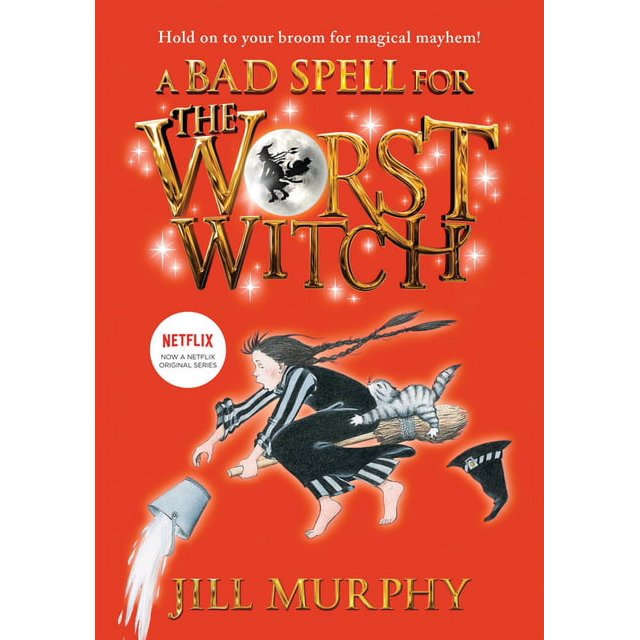 Worst Witch Bad Spell for the Worst Witch 3, (Hardcover)