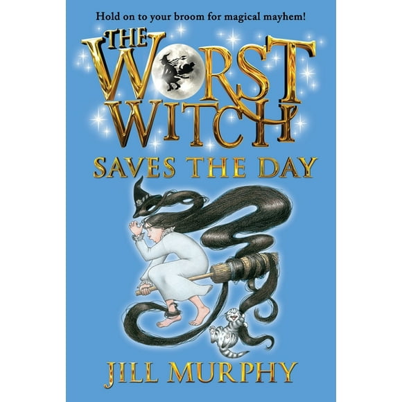 Worst Witch: The Worst Witch Saves the Day (Paperback)