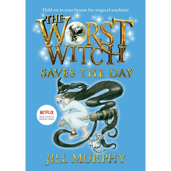 Worst Witch Worst Witch Saves the Day: #5, Book 5, (Hardcover)