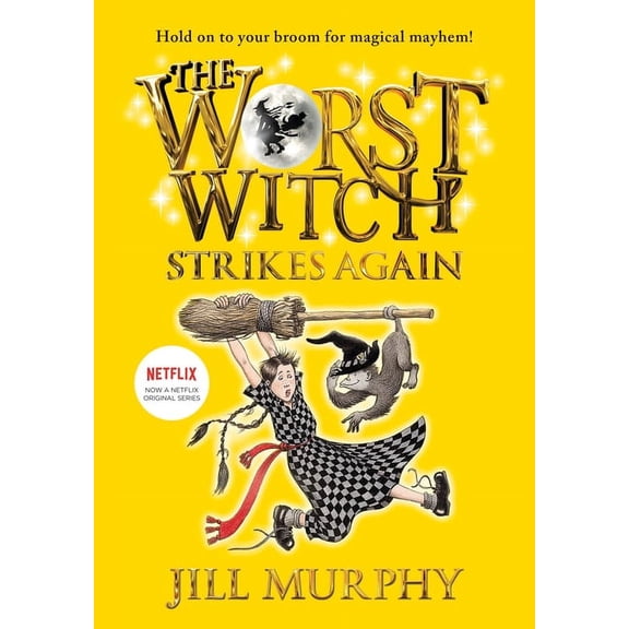 Worst Witch Worst Witch Strikes Again: #2, Book 2, (Hardcover)