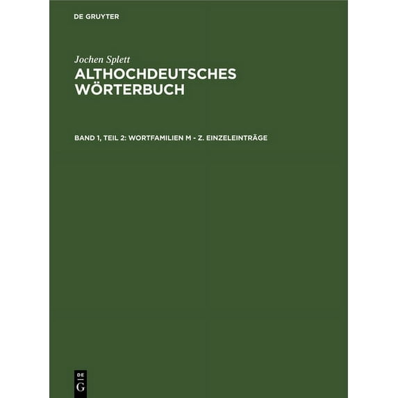 Wortfamilien M - Z. Einzeleinträge, (Hardcover)