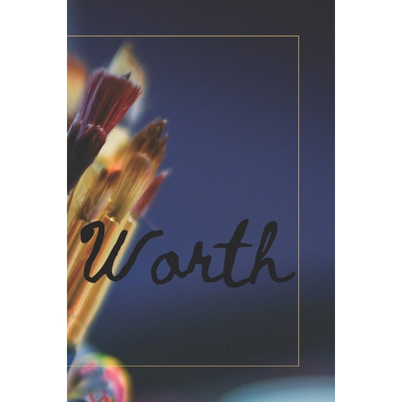 Worth, (Paperback)