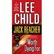 Worth Dying For A Jack Reacher Novel Paperback
