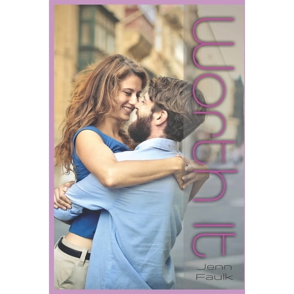 Worth It (Paperback)