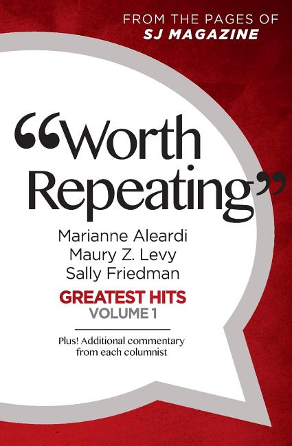 Worth Repeating: Greatest Hits Volume One (Paperback) by Maury Z Levy, Sally Friedman, Marianne Aleardi - image 1 of 1