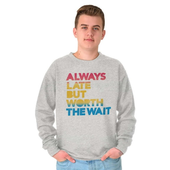 Worth The Wait But Always Late Ombre Unisex Plus Fleece Graphic Sweatshirt Brisco Brands 3X