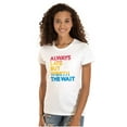 thumbnail image 1 of Worth The Wait But Always Late Ombre Womens Slim Fit Graphic Tee Brisco Brands M, 1 of 5