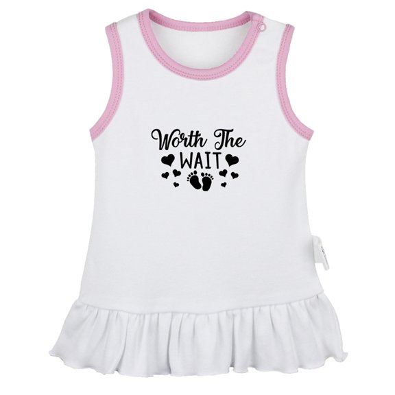 Worth The Wait Funny Dresses For Baby, Newborn Babies Skirts, Infant Princess Dress, 0-24M Kids Graphic Clothes (White Sleeveless Dresses, 0-6 Months)