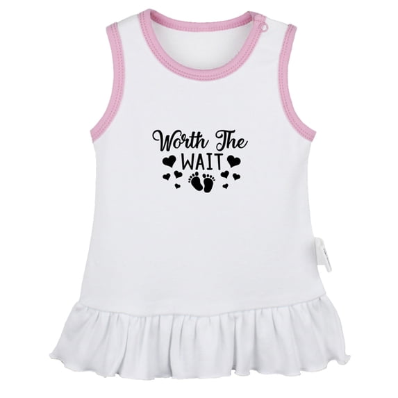 Worth The Wait Funny Dresses For Baby, Newborn Babies Skirts, Infant Princess Dress, 0-24M Kids Graphic Clothes (White Sleeveless Dresses, 6-12 Months)