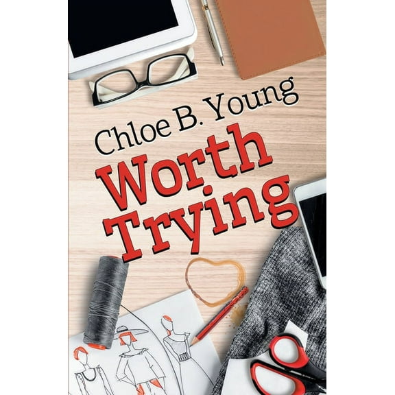 Worth Trying, (Paperback)