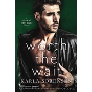 Worth the Wait, Paperback