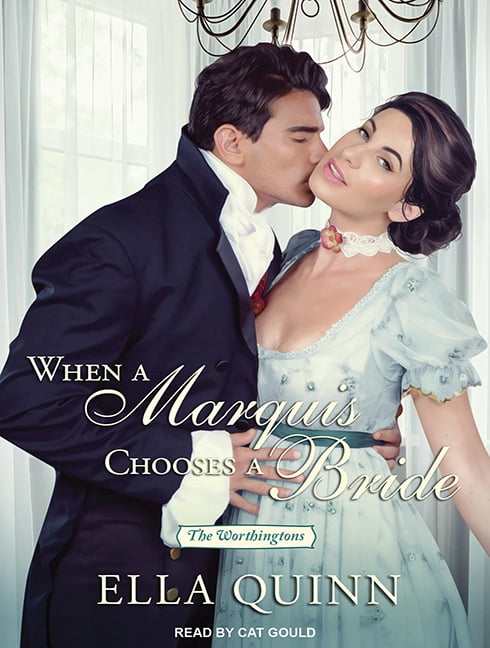 Worthingtons: When a Marquis Chooses a Bride (Audiobook)