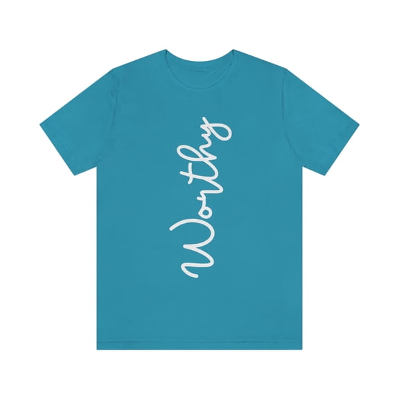 Worthy Empowerment Unisex Jersey Short Sleeve Tee - Style:Bella+Canvas 3001