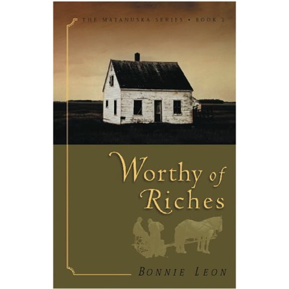 Pre-Owned Worthy of Riches (Paperback)