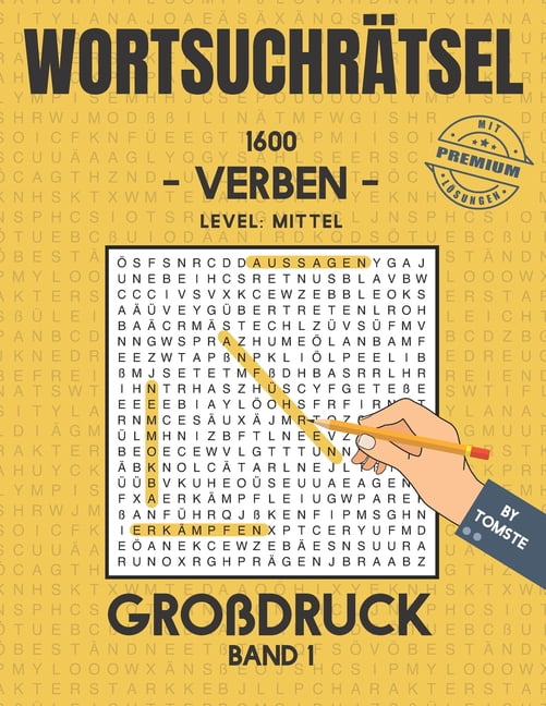 Wortsuchrätsel Großdruck - Verben - mit Lösungen: 100 Rätsel - 1600 Wörtern - Level: Mittel - Erwachsene, Senioren, Kinder (Paperback)