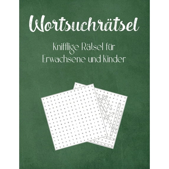 Wortsuchrätsel: Knifflige Rätsel für Erwachsene und Kinder (Paperback)